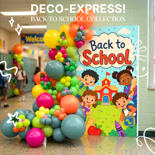 Deco-Express | Back to School Collection