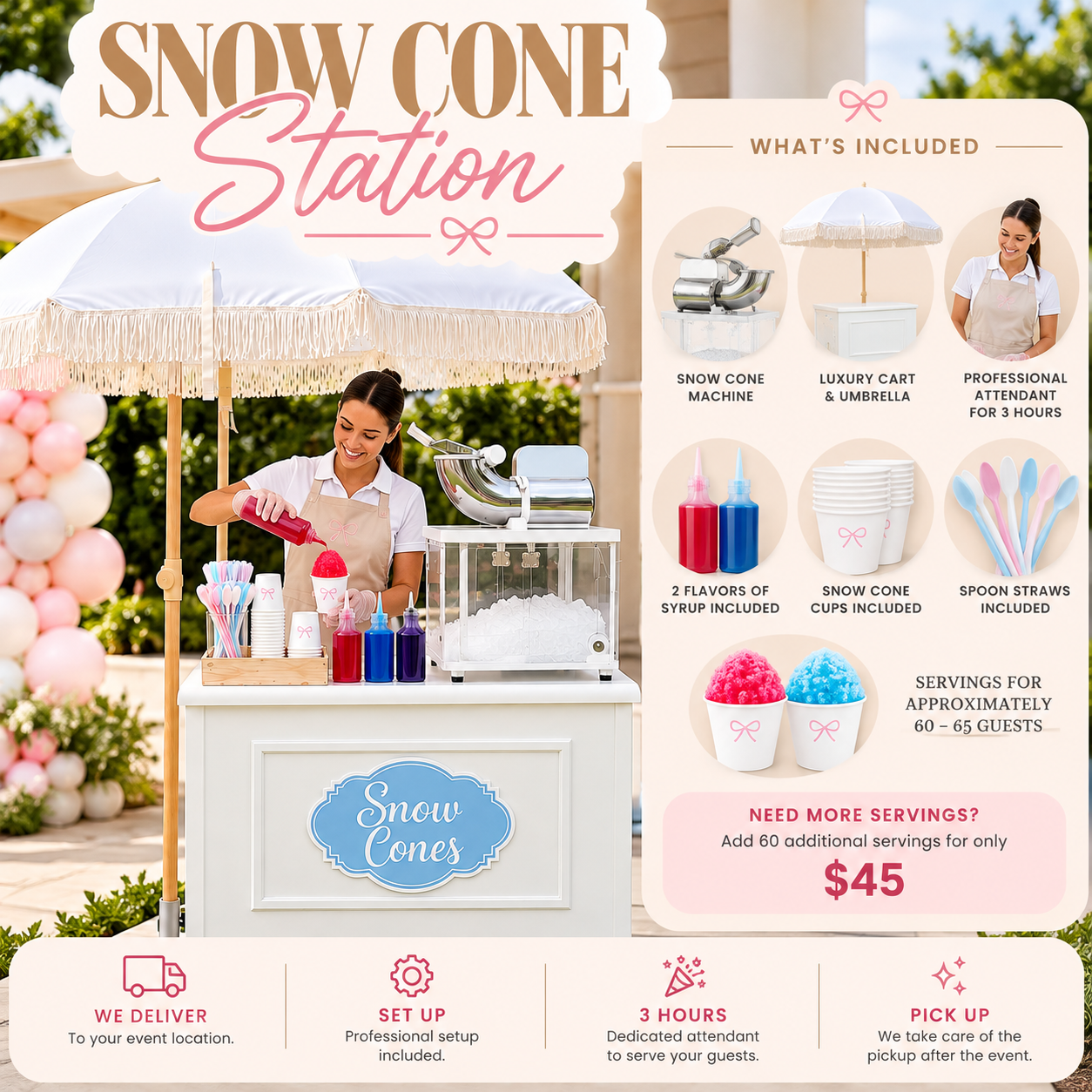 Snow Cone Station with Attendant ✨